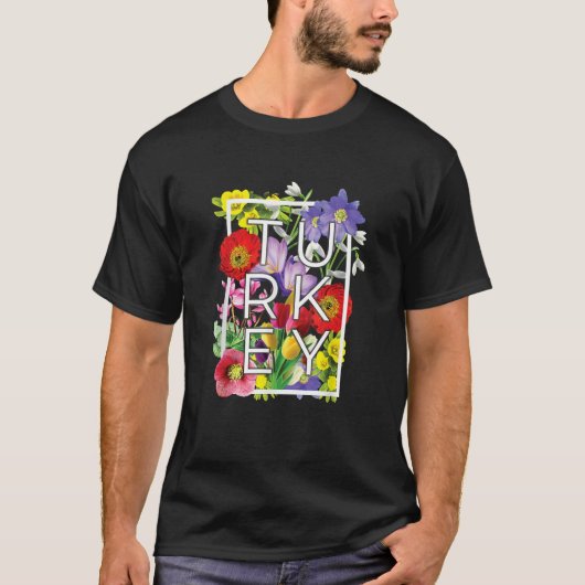 T-shirt Fleurs de Turquie Word Art Turc Pride (Devant)