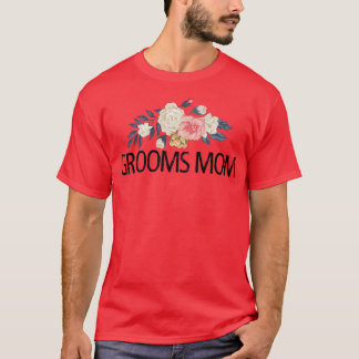 T-shirt Fleurs florales Sarcastique Funny Grooms Maman