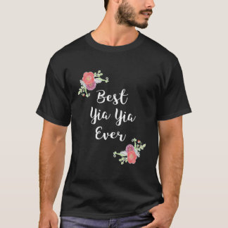 T-shirt Fleurs roses Yiayia Floral Best Yia Yia Jamais