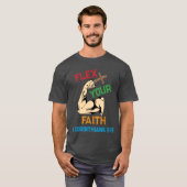 T-shirt Flex Your Faith (Devant entier)