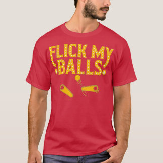 T-shirt Flick My Balls Retro Vintage Multiball Pinball Ar