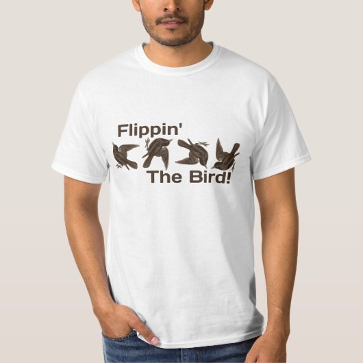 T-shirt Flippin l'oiseau (Devant)