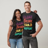 T-shirt Float Drink Tan & Repeat Summer Vacation Beach Poo (Unisexe)