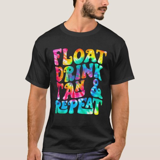 T-shirt Float Drink Tan & Repeat Summer Vacation Beach Swi (Devant)