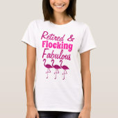 T-shirt Flockage à la retraite Fabulous rose brillant flam (Devant)