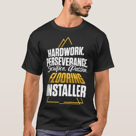 T-shirt Flooring Installer Contractor Hardwork Floor Insta (Devant)