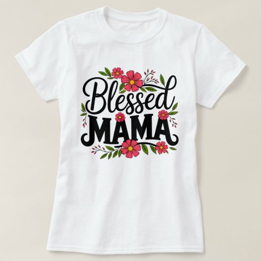 T-shirt floral de la Sainte Mama | Cadeau de la fê (Design devant)