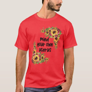 T-shirt Floral Mon Choix Sunflower Feminisme Maman Minute 