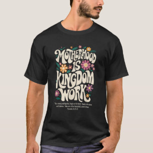 T-shirt Floral Vintage mère est Royaume Travail Mama Mot