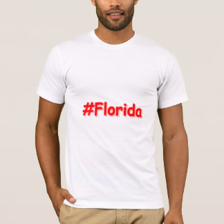 T-shirt "#Florida" Joli design. Commandez dès maintenant 