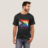 T-shirt Florida- We Like You Here- Progress Pride Flag (Devant entier)