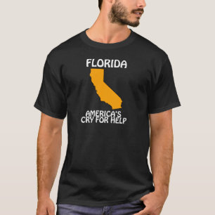 T-shirt Floride - L'appel à l'aide de l'Amérique