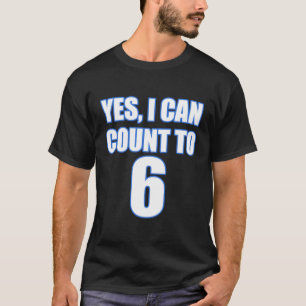T-shirt Floride Oui Je Peux Compter Six 6