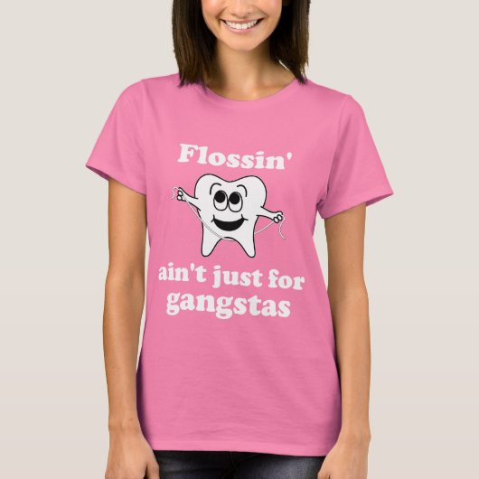T-shirt Flossin n'est pas seulement pour les gangstas (DAR (Devant)