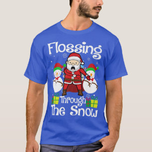 T-shirt Flossing Through The Snow Père Noël