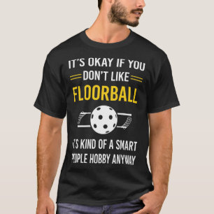 T-shirt Flotball Smart People