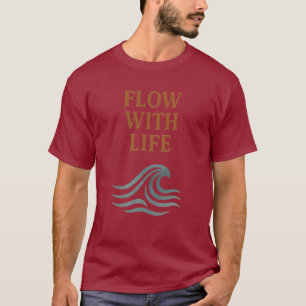 T-Shirt Flow With Life Vague