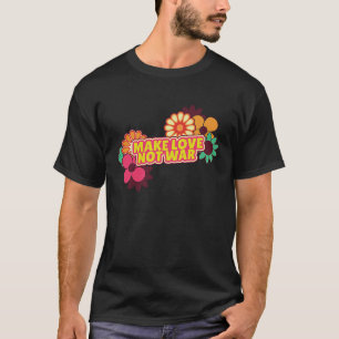 T-shirt Flower Power Faire l'amour pas la guerre Flower Hi