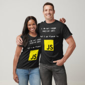 T-shirt Fluent à JavaScript developer Do not speak englis (Unisexe)