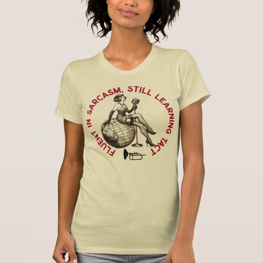 T-SHIRT FLUENT DANS SARCASM ENCORE APPRENDRE TACT (Devant)