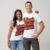 T-shirt Fluent en sarcasme - Conception textuelle et audac (Unisexe)