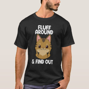 T-shirt Fluffez Autour Et Découvrez Chat Femmes Chat Kitte