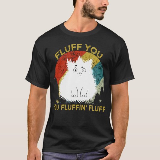 T-shirt Fluffin Vous Fluffin' Fluff Kitty (Devant)