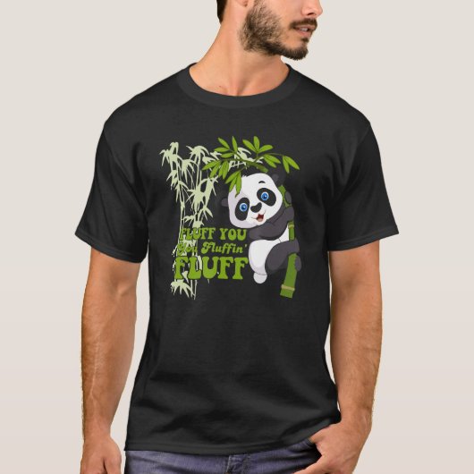 T-shirt Fluffin Vous Fluffin' Fluff Panda Ours Cute Anima (Devant)