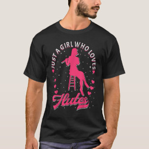 T-shirt Flute Girl Flutist Juste Une Fille Qui Aime Les Fl