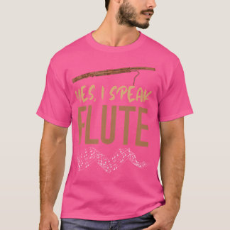 T-shirt Flute Music Flute Player Oui Je Parle Flute Flutis