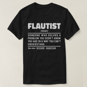 T-shirt Flutist Noun Définition Professional Joueur Cool