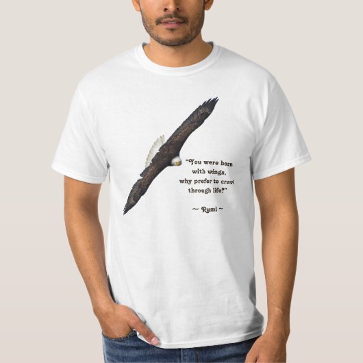 T-shirt Flying Bald Eagle & Rumi's Poem on Living (Devant)