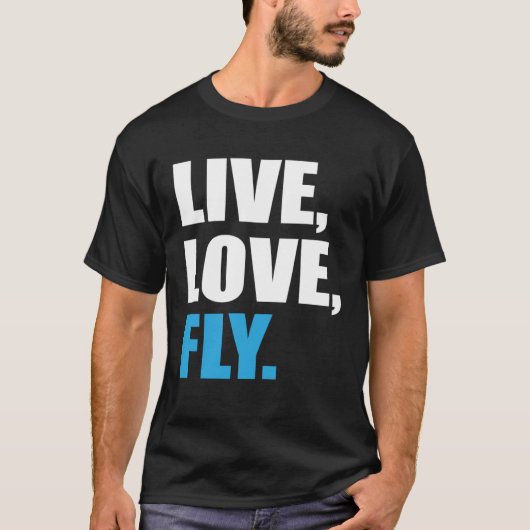 T-shirt Flying  Live Love Fly (Devant)