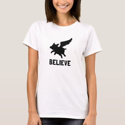 T-shirt Flying Pig Believe (Devant)