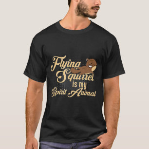 T-shirt Flying Squirl Is My Spirit Animal-Skydiving Wing