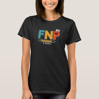 T-shirt FNP En Cours Futur Infirmière Familiale Praticien 