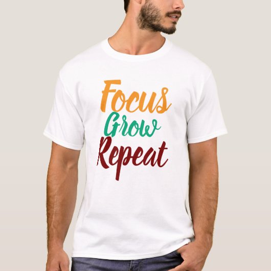 T-shirt Focus Grow Repeat Motivational Men T Shirt (Devant)