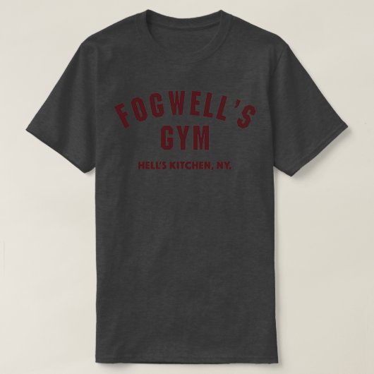 T-shirt Fogwells Gym Hells Cuisine (Design devant)
