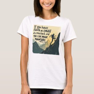 T-shirt Foi chrétienne - Déplacer les montagnes