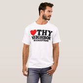 T-shirt Foi chrétienne envers son prochain sans exception (Devant entier)