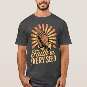 T-shirt Foi dans chaque producteur de semences agricoles P