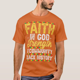 T-shirt Foi En Dieu Force Dans La Communauté Noire Histoir
