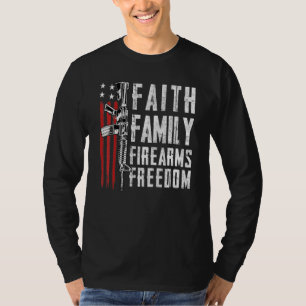 T-shirt Foi Famille Armes à Feu Liberté - Pro Dieu Armes à