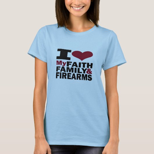 T-shirt Foi, famille et armes à feu (Devant)