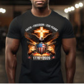 T-shirt Foi, Liberté & 250 Ans
