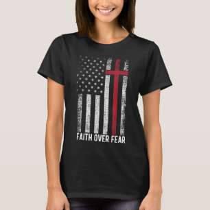 T-shirt Foi sur la peur États-Unis Drapeau Croix chrétienn