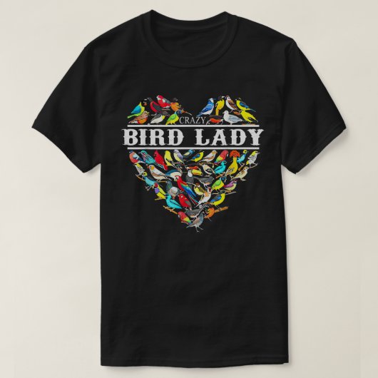 T-shirt Folle Dame aux Oiseaux Femmes qui Aiment les Oisea (Design devant)