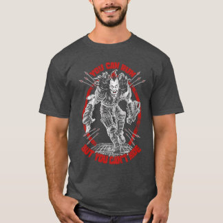 T-shirt Folle Toi Tu peux courir mais tu ne peux pas te ca