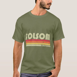 T-shirt FOLSOM CA CALIFORNIA Funny City Accueil Racines Ca