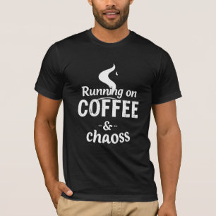 T-shirt Fonctionnant sur Café et Typographie en détresse C